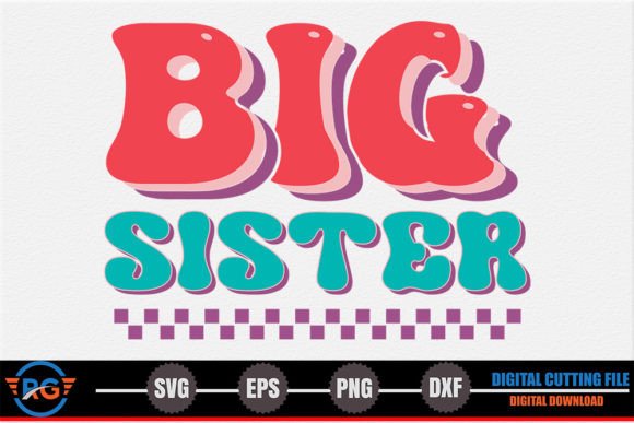 Big Sister – Retro Family SVG