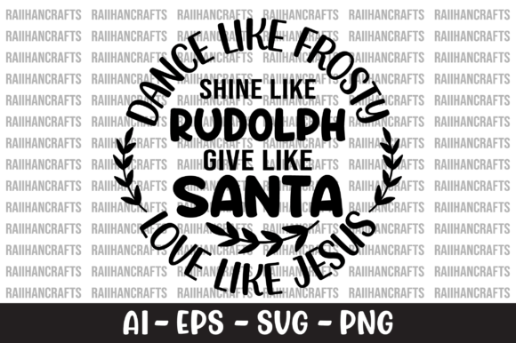 Dance Like Frosty Shine Like Rudolph SVG Review
