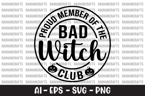 Proud Member of the Bad Witch Club SVG Review