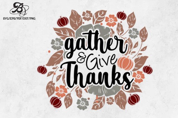 Thanksgiving Give Thanks SVG Review